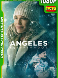 Ángeles Inesperados (2024) 1080p WEB-DL Latino