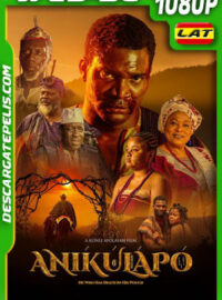 Anikulapo (2022) 1080p WEB-DL Latino