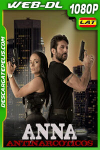 Anna Antinarcóticos (2020) 1080p WEB-DL Latino