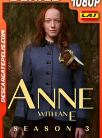 Anne With an E (2019) Temporada 3 1080p WEB-DL Latino