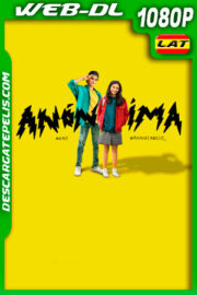 Anónima (2021) 1080p WEB-DL Latino