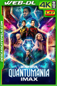 Ant-Man y la Avispa: Quantumanía (2023) 4k IMAX HDR WEB-DL Latino