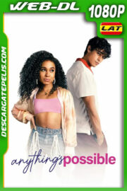 Todo es posible (2022) 1080p AMZN WEB-DL Latino