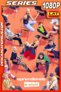 Aprendiendo a vivir Temporada 1 (2022) 1080p WEB-DL Latino