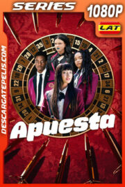 Apuesta Temporada 1 (2025) 1080p WEB-DL Latino