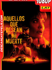 Aquellos que desean mi muerte (2021) 1080p BDrip Latino