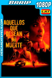 Aquellos que desean mi muerte (2021) 1080p BRRip Latino