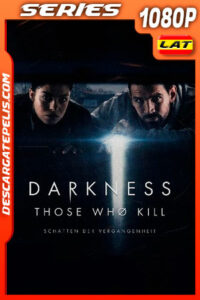 Aquellos que matan (2019) Temporada 1 1080p WEB-DL Latino
