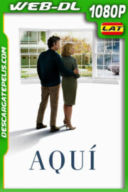 Aquí (2024) 1080p WEB-DL Latino