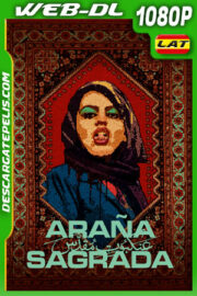 Araña sagrada (2022) 1080p WEB-DL Latino