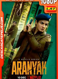 Aranyak (2021) Temporada 1 1080p WEB-DL Latino