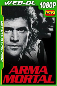 Arma mortal (1987) 1080p WEB-DL Latino