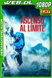 Ascenso al límite (2022) 1080p WEB-DL Latino