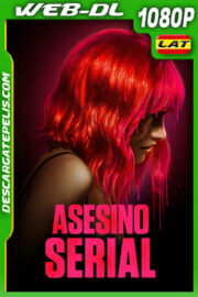 Asesino serial (2024) 1080p WEB-DL Latino
