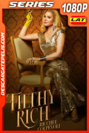 Asquerosamente Ricos Temporada 1 (2020) 1080p WEB-DL Latino