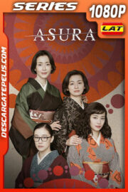 Asura Temporada 1 (2025) 1080p WEB-DL Latino
