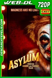 ASYLUM: Cuentos retorcidos de terror y fantasía (2020) 720p WEB-DL Castellano