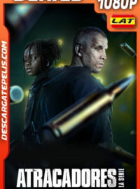 Atracadores: La serie Temporada 2 (2023) 1080p WEB-DL Latino