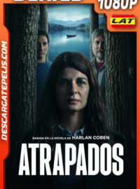 Atrapados Temporada 1 (2025) 1080p WEB-DL Latino