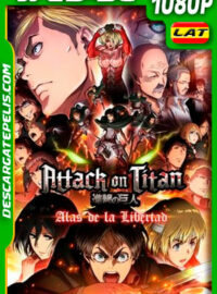 Attack on Titan: Alas de la libertad (2015) 1080p WEB-DL Latino