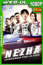 Ne-Zha Corriendo Por La Vida (2021) 1080p WEB-DL Latino