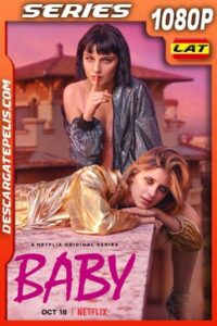 Baby (2019) Temporada 2 1080p WEB-DL Latino – Ingles – Italiano
