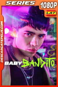 Baby Bandito Temporada 2 (2025) 1080p WEB-DL Latino
