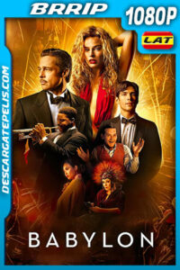 Babylon (2022) 1080p BRRip Latino