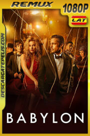 Babylon (2022) 1080p Remux Latino