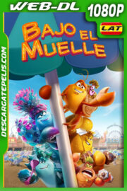 Bajo el muelle (2023) 1080p WEB-DL Latino