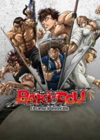 Baki-Dou: El samurái invencible Temporada 1 Latino