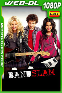 Bandslam (2009) 1080p WEB-DL Latino