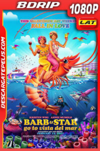 Barb and Star Go to Vista Del Mar (2021) 1080p BDrip Latino