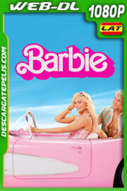 Barbie (2023) 1080p WEB-DL Latino