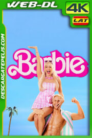 Barbie (2023) 4K WEB-DL SDR Latino