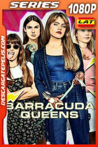 Barracuda Queens Temporada 1 (2023) 1080p WEB-DL Latino