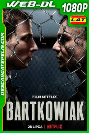 Bartkowiak (2021) 1080p WEB-DL Latino