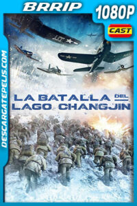 Batalla en el Lago Changjin (2021) 1080p BRRip