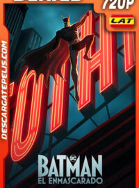 Batman: El enmascarado Temporada 1 (2024) 720p WEB-DL Latino
