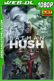 Batman: Hush (2019) 1080p WEB-DL Latino
