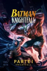 Póster miniatura de Batman: Knightfall Part 1 (2026) Latino
