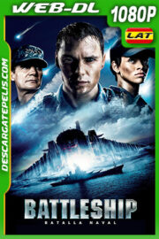 Battleship Batalla Naval (2012) 1080p WEB-DL Latino