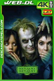 Beetlejuice Beetlejuice (2024) 4k WEB-DL HDR Latino