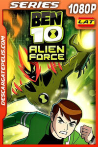 Ben 10: Fuerza Alienígena (2008) Temporada 2 1080p WEB-DL Latino