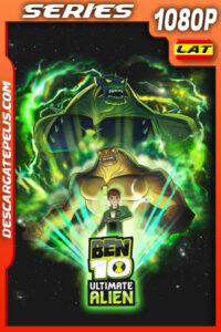 Ben 10: Supremacía Alienígena (2011) Temporada 2 1080p WEB-DL Latino