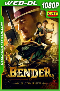 Bender – El Comienzo (2021) 1080p WEB-DL Latino