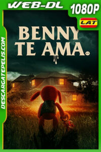 Benny Te Ama (2019) 1080p WEB-DL Latino