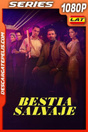 Bestia salvaje Temporada 1 (2023) 1080p WEB-DL Latino