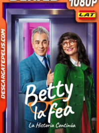 Betty la fea: La historia continúa Temporada 2 (2025) 1080p WEB-DL Latino