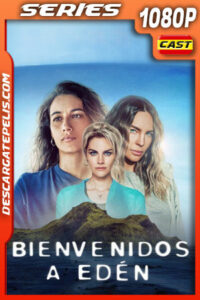 Bienvenidos a Edén Temporada 2 (2023) 1080p WEB-DL Español
